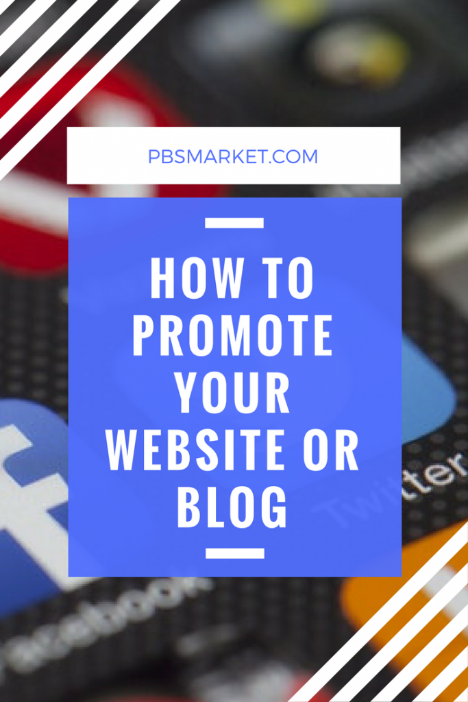 how to promote your website or blog