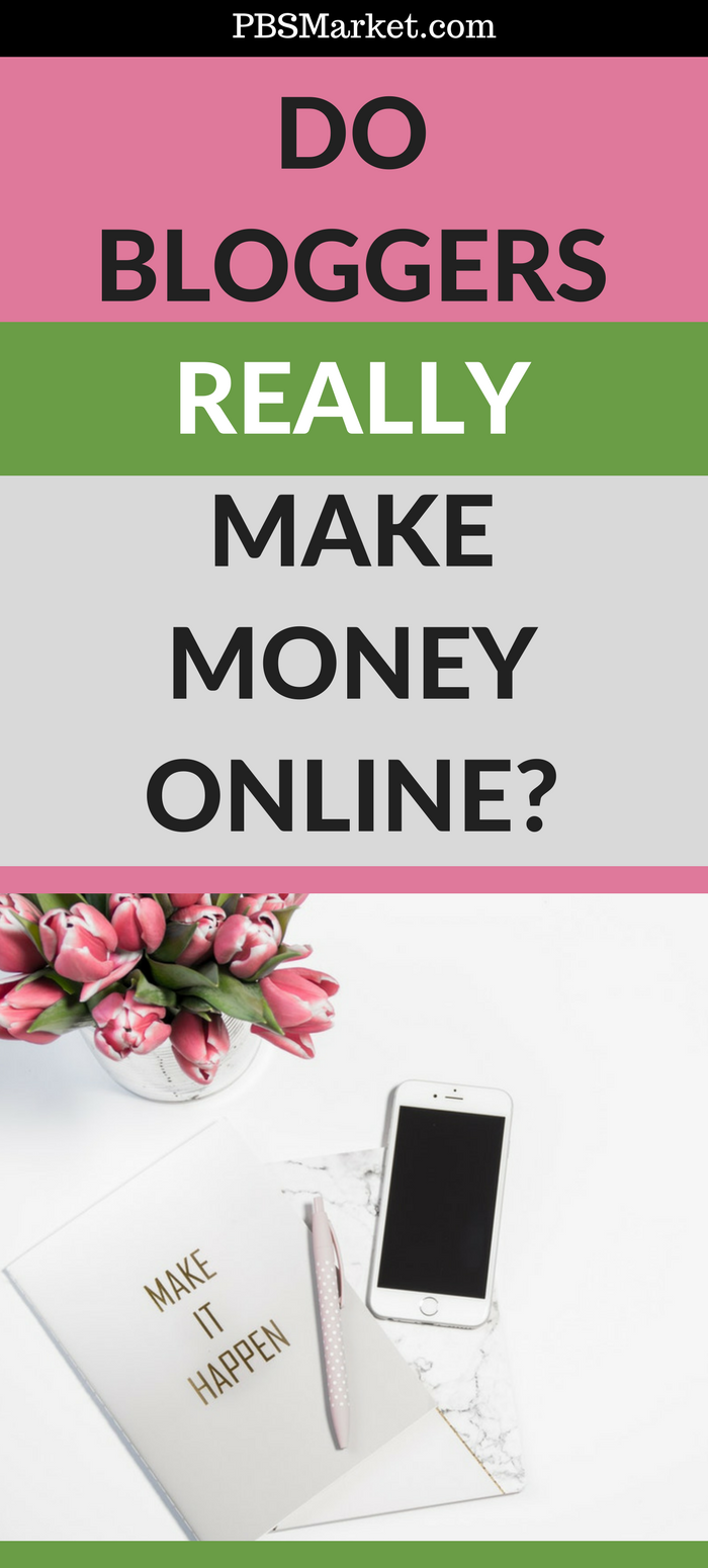 do bloggers really make money online