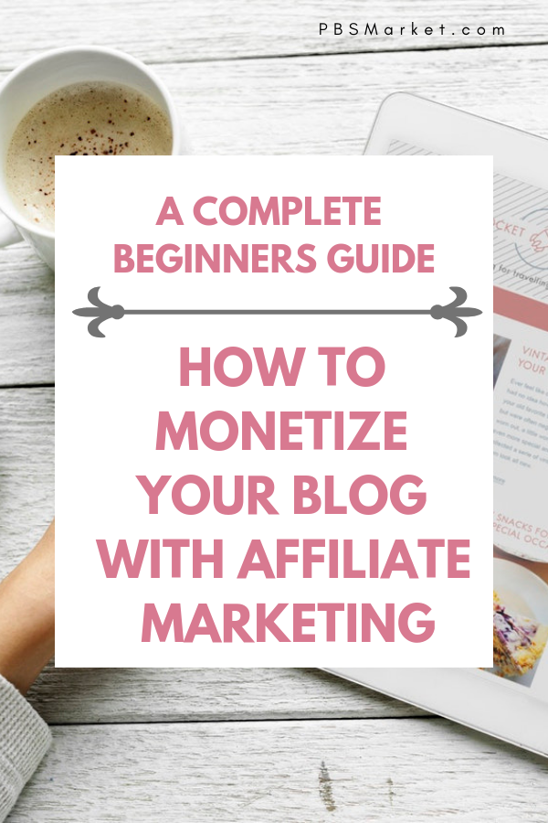 Affiliate Marketing is one is the best ways to start making money with your blog. Affiliate marketing is a popular way to monetize new blogs starting out with very little traffic. Learn what What is affiliate marketing and how bloggers make money with affiliate marketing. Find the best affiliate programs for beginners. #affiliatemarketing #affiliatemarketingforbeginners #whatisaffiiatemarketing #bloggingtips #makemoneyblogging #pbsmarket