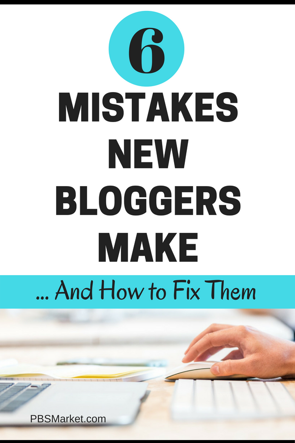 Mistakes New Bloggers Make