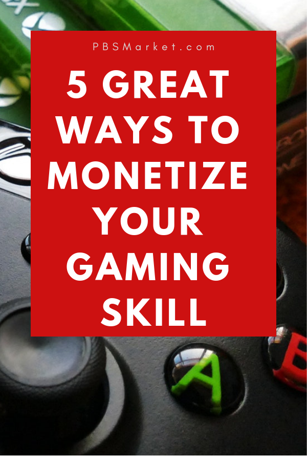 Most people think playing video games is a waste of time.  But did you know you can make extra money with your gaming skill? Learn 5 great ways to monetize your gaming skill.  These ideas will allow you to make money by playing video games. You can make extra money by doing something you love. Turn gaming into a full time job by using these tips to make money gaming. #makeextramoney #gaming #videogames #makemoneygaming #makeextracash #playvideogames #pbsmarket