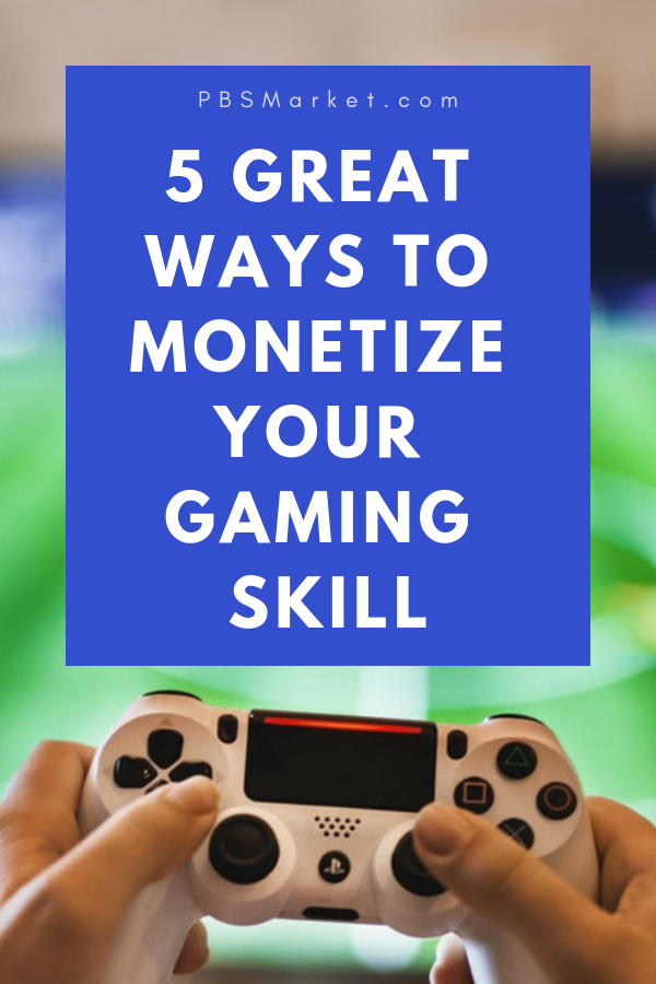 Most people think playing video games is a waste of time.  But did you know you can make extra money playing video games? Learn 5 great ways to monetize your gaming skill.  These ideas will allow you to make money by playing video games. You can make extra money by doing something you love. Turn gaming into a full time job by using these tips to make money gaming. #makeextramoney #gaming #videogames #makemoneygaming #makeextracash #playvideogames #pbsmarket